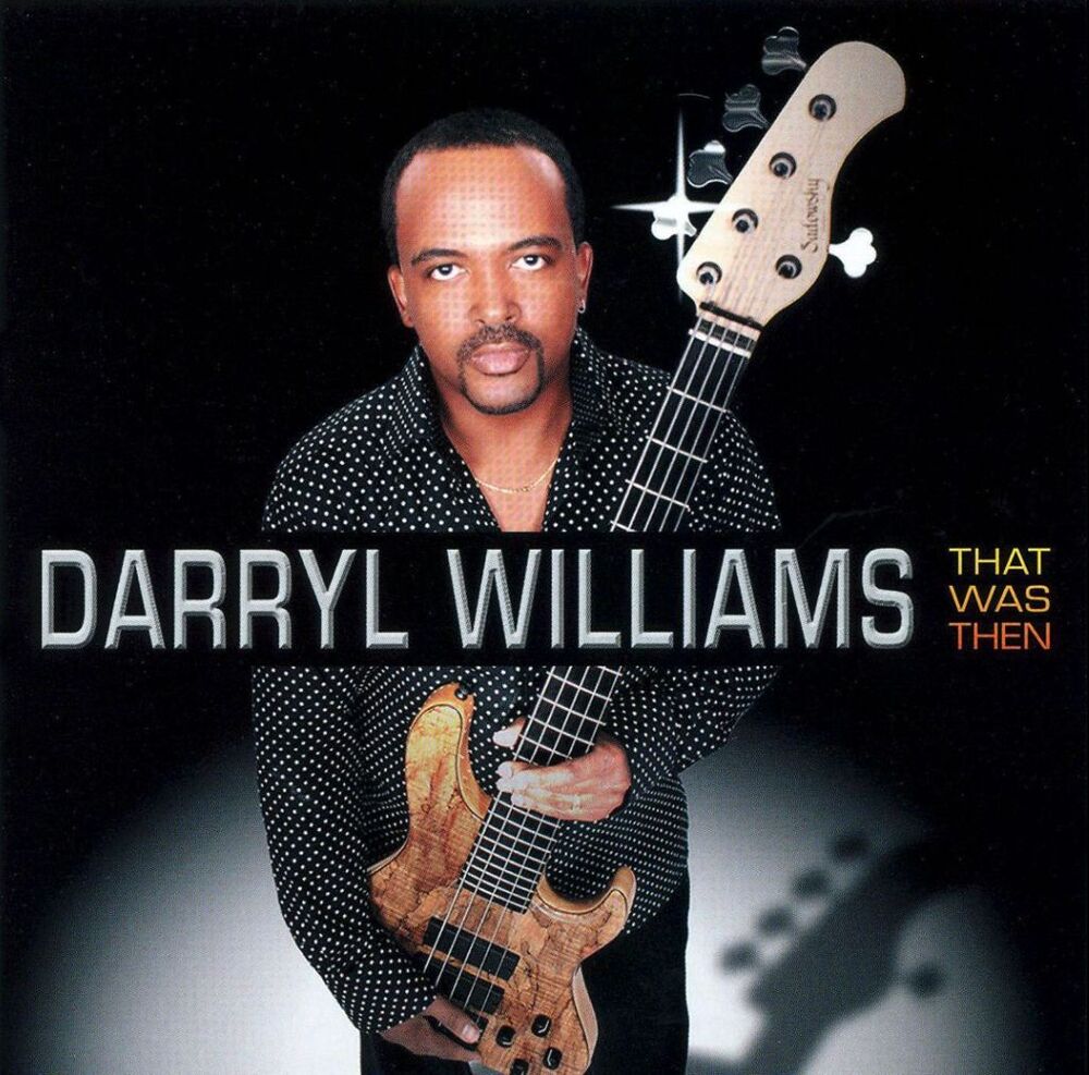 That Was Then (Audio CD, 837101344371) Darryl Williams * 13 Tracks